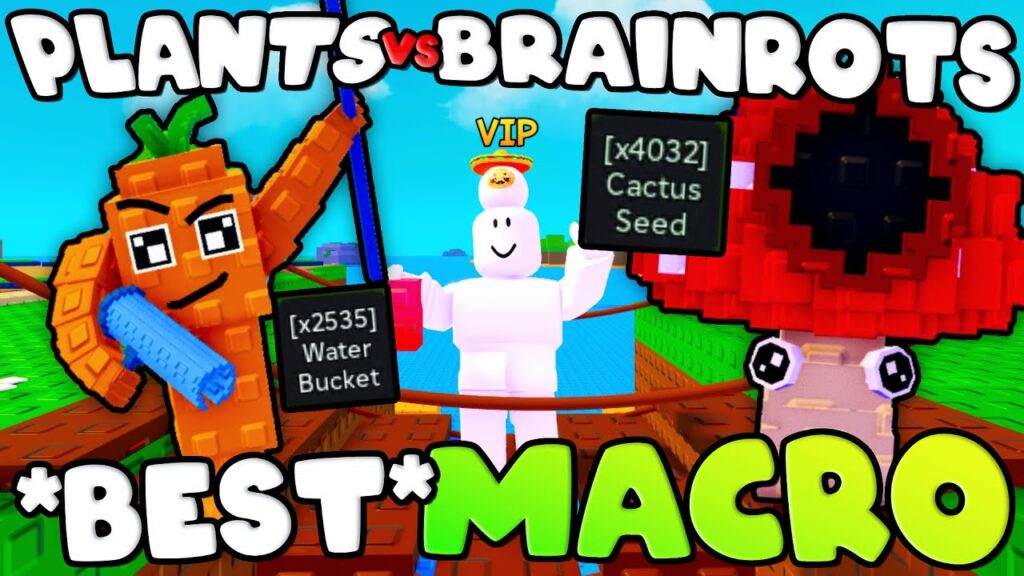 Plants vs Brainrots macro